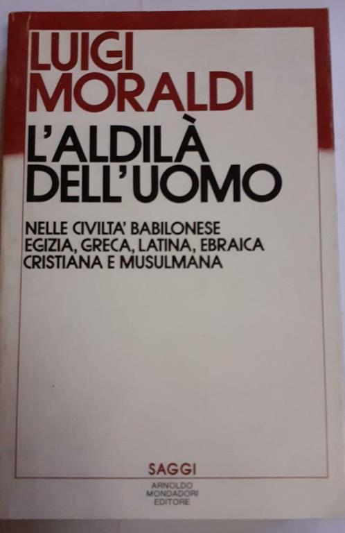 L' aldila' dell'uomo - Luigi Moraldi - copertina