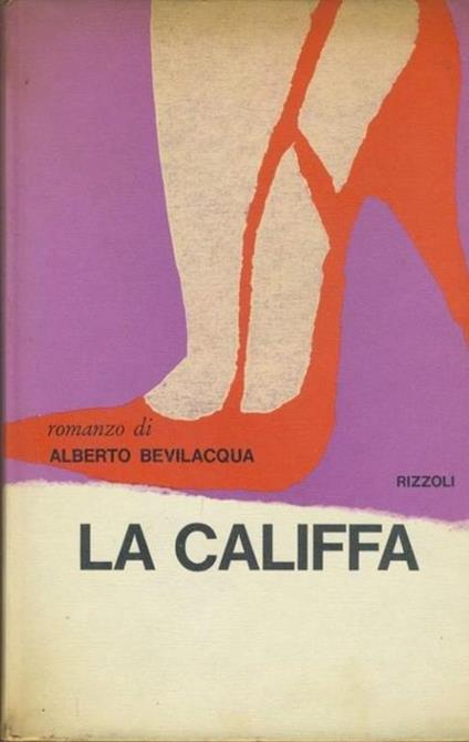 La califfa - Alberto Bevilacqua - copertina