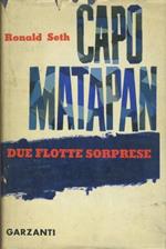 Capo Matapan. Due flotte sorprese
