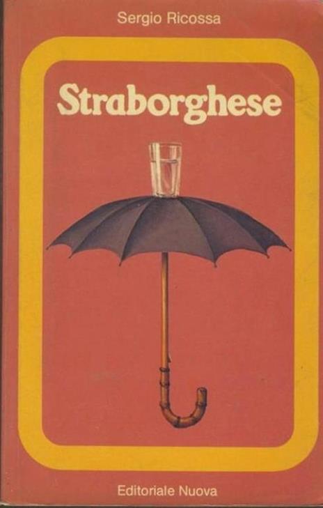 Straborghese - Sergio Ricossa - copertina