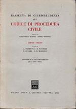 Rassegna di Giurisprudenza sul Codice di Procedura Civile, tomo terzo, appedice di aggiornamento (anni 1956-1960)