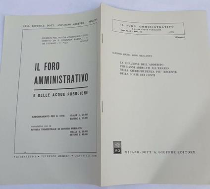 La riduzione dell'addebito per danni arrecati all'erario nella giurisprudenza piu' recente della corte dei conti - copertina