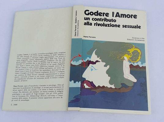 Godere l'amore un contributo alla rivoluzione sessuale - Hans Fervers - copertina