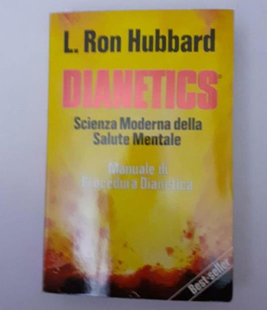 Dianetics Scienza Moderna Della Salute Mentale. Manuale Di Procedura Dianetica - L. Ron Hubbard - copertina