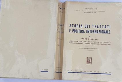 Storia dei trattati e politica internazionale . Volume 1 parte generale - Mario Toscano - copertina