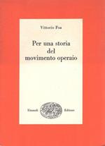 Per una storia del movimento operaio