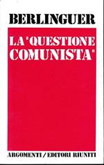 La  questione comunista1969-1975, vol II°. Un volume