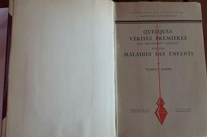Quelques verites premieres sur les maladies des enfants - copertina