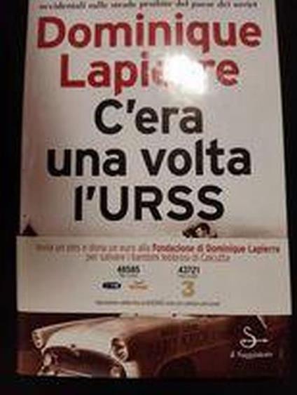 C'era una volta L'URSS - Dominique Lapierre - copertina