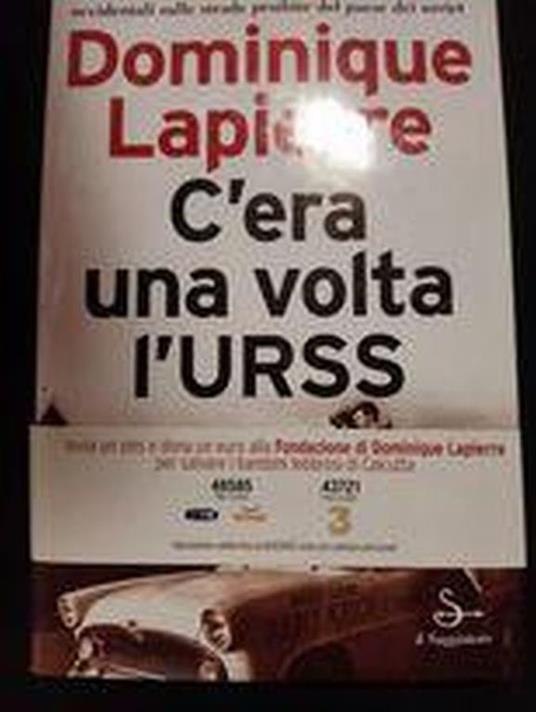 C'era una volta L'URSS - Dominique Lapierre - copertina