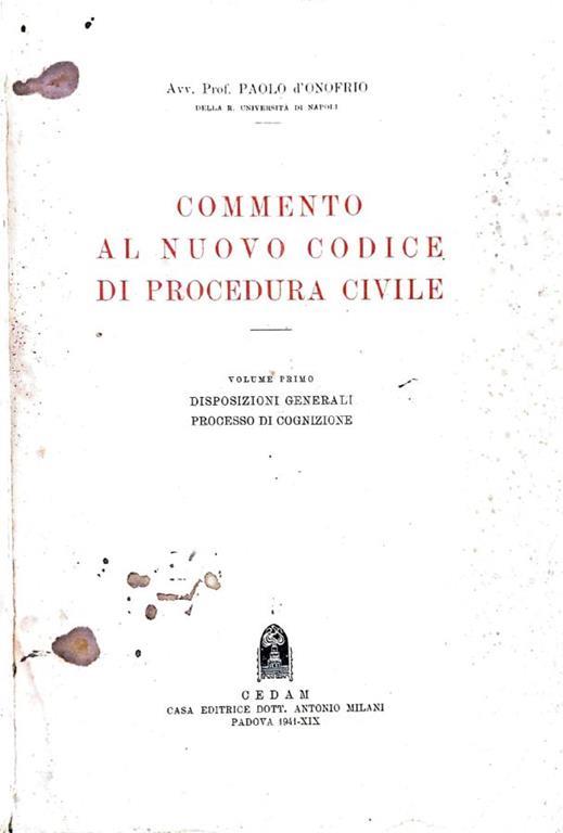 Commento al nuovo codice di procedura civile. Volume primo - Paolo D'Onofrio - copertina