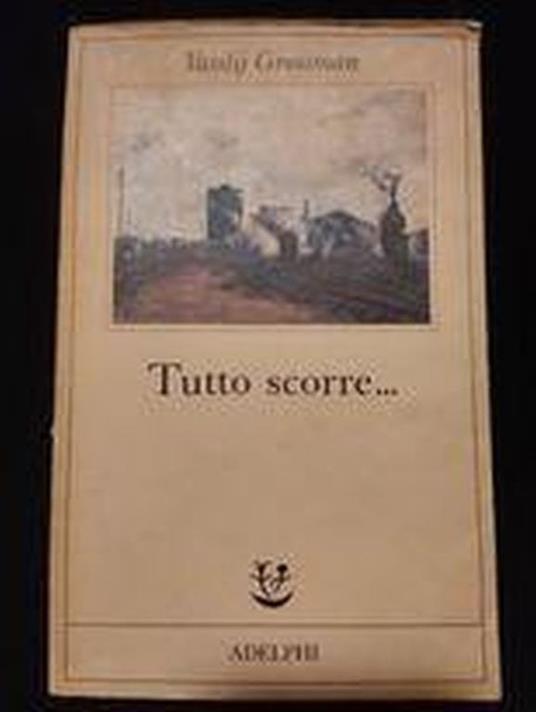 Tutto scorre.. - Vasilij Grossman - copertina