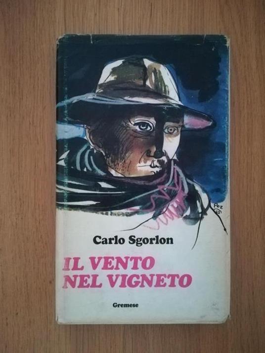 Il vento nel vigneto - Carlo Sgorlon - copertina