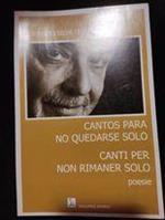 Canti per non rimanere solo