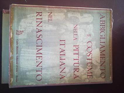 Abbigliamento e costume nella pittura italiana: Rinascimento - copertina