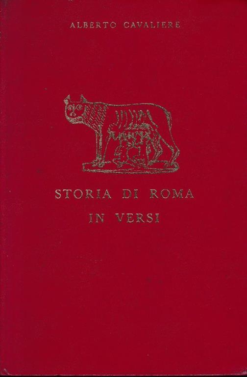 Storia di Roma in versi - Alberto Cavaliere - copertina