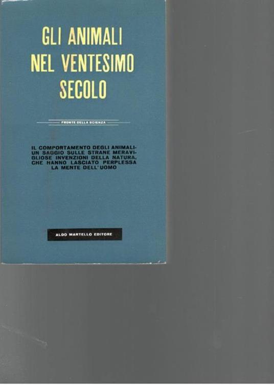 Gli animali nel ventesimo secolo - Carla Verga - copertina
