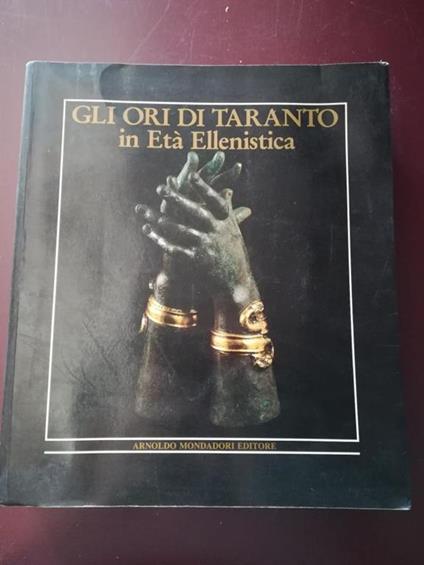 Gli  ori di Taranto in Età Ellenistica - copertina