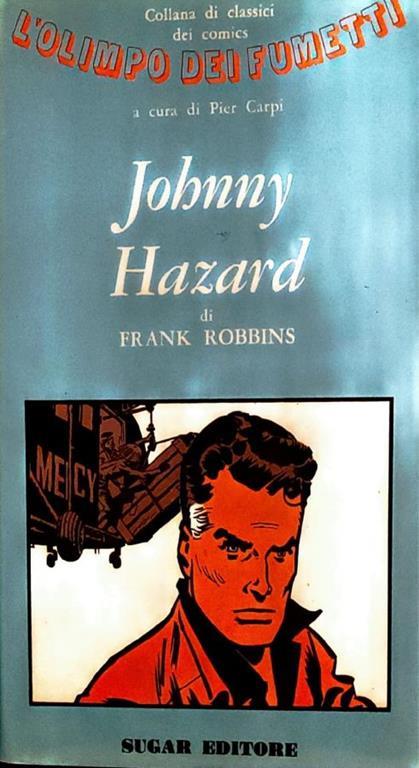 Johnny Hazard - Frank Robbins - copertina