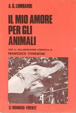 Il  mio amore per gli animali