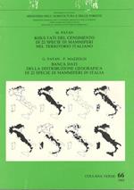 Risultati del censimento di 22 specie di mammiferi nel territorio italiano. Banca dati della distribuzione geografica di 22 specie di mammiferi in Italia (collana verde 66)