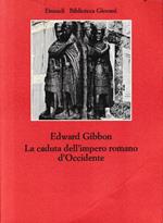 La  caduta dell'impero romano d'Occidente