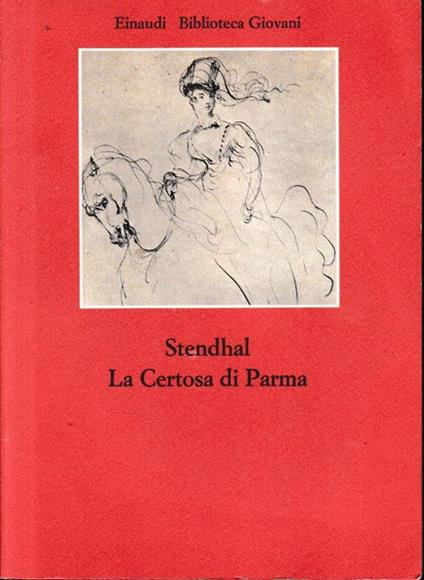 La  Certosa di Parma - Stendhal - copertina