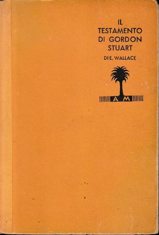 Il  testamento di Gordon Stuar - Edgar Wallace - copertina