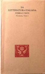 La  letteratura Italiana - Storia e testi