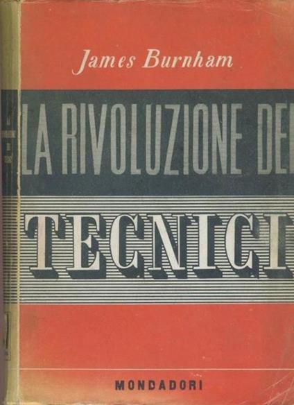 La rivoluzione dei tecnici - James Burnham - copertina