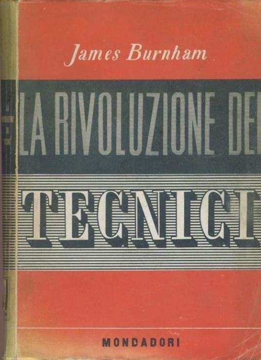 La rivoluzione dei tecnici - James Burnham - copertina