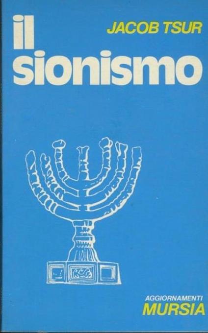 Il sionismo - Jacob Tsur - copertina