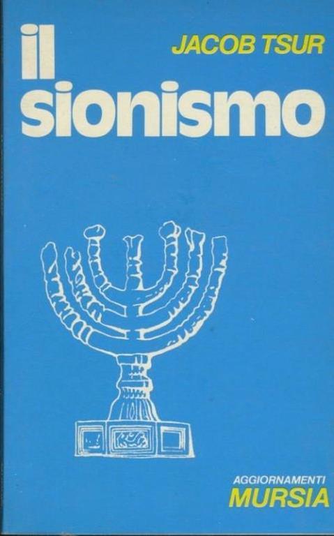 Il sionismo - Jacob Tsur - copertina