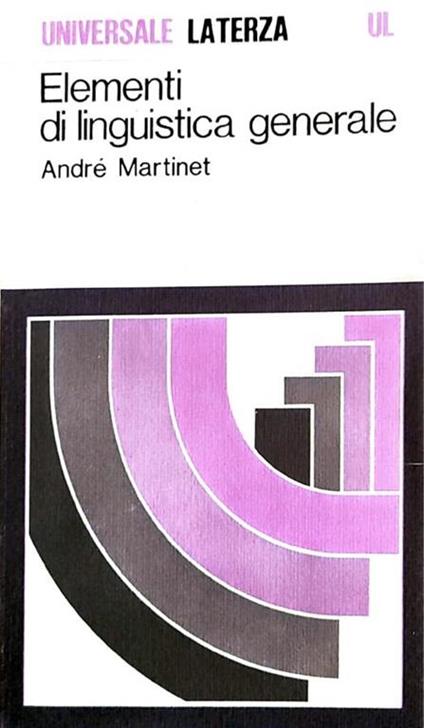 Elementi di linguistica generale - André Martinet - copertina