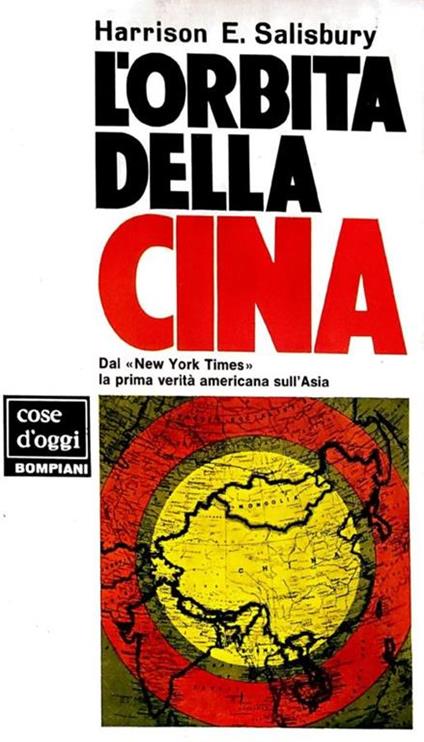 L' orbita della cina - Harrison E. Salisbury - copertina