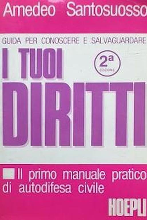 I  tuoi diritti - Amedeo Santosuosso - copertina