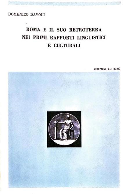 Roma e il suo retroterra nei primi rapporti linguistici e culturali - copertina