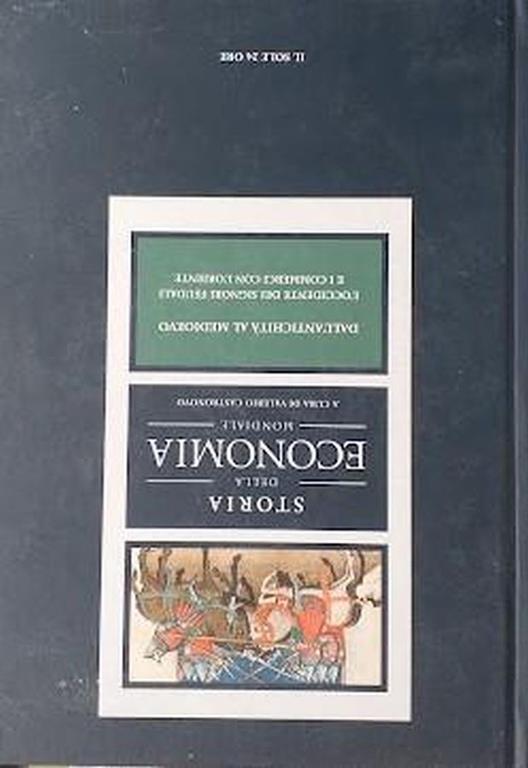 Storia dell'economia mondiale, vol. 2. Dall'antichità al medioevo: l'Occidente dei signori feudali e i commerci con l'Oriente - Valerio Castronovo - copertina