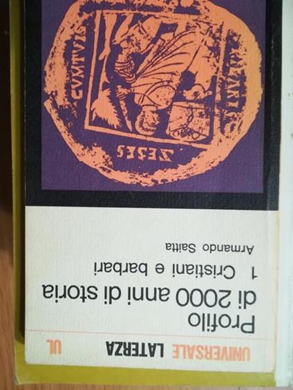 Profilo di 2000 anni di storia 1 Cristiani e barbari - Armando Saitta - copertina