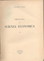Principii di scienza economia (volume I)