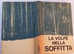 La volpe nella soffitta