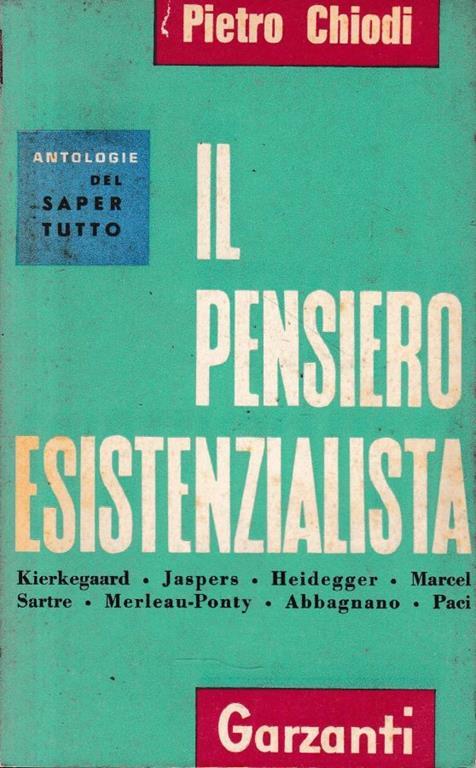 Il  pensiero esistenzialista - Pietro Chiodi - copertina