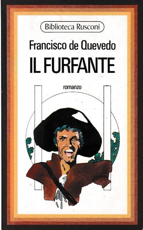 Il  furfante - Francisco G. de Quevedo y Villegas - copertina