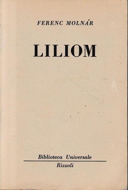 Liliom, volume doppio - Ferenc Molnár - copertina