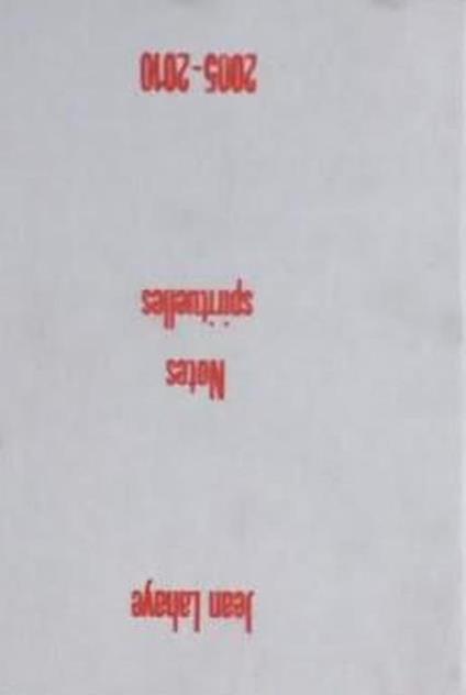 Notes Spirituelles: 2005-2010 - copertina