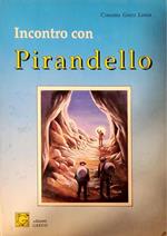 Incontro con Pirandello