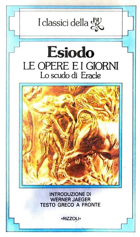 Esiodo - le opere e i giorni - lo scudo di Eracle - Lodovico Magugliani - copertina