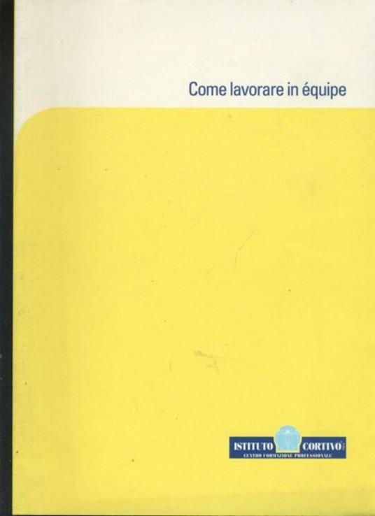 Come lavorare in equipe - copertina