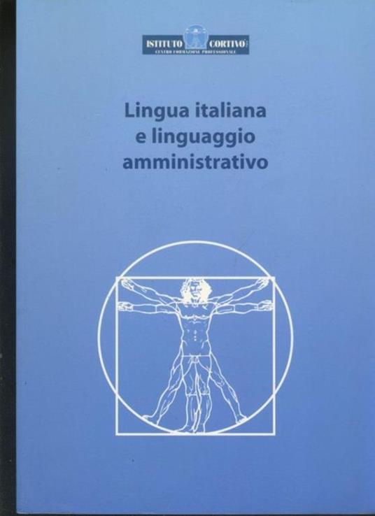 Lingua italiana e linguaggio amministrativo - copertina