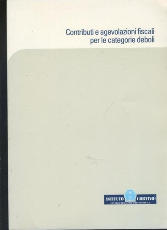Contributi e agevolazioni fiscali per le categorie deboli - copertina